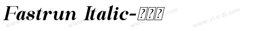 Fastrun Italic字体转换 Fastrun Italic字体转换